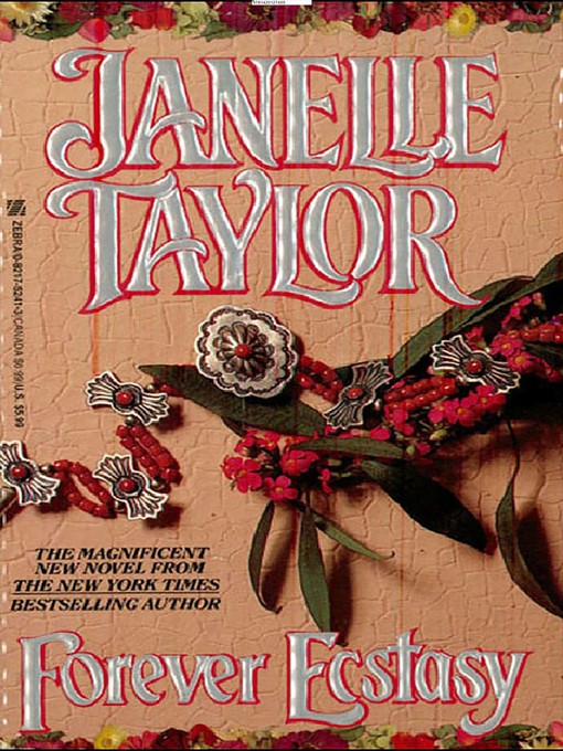 Title details for Forever Ecstasy by Janelle Taylor - Available